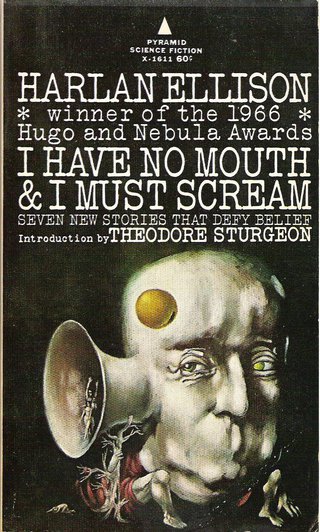 <h2>I Have No Mouth & I Must Scream</h2>
<p>by Harlan Ellison, January 1967</p>
<p>A godlike computer full of hate<br /> <br />"I Have No Mouth & I Must Scream" is an atmospherically dense story about the last surviving humans who are imprisoned inside an almost omnipotent computer and exposed to its insane hatred. Only death promises salvation... This story offers room for different interpretations. Basically, it is possibly one of the best literary debates on the subject of man facing a vengeful God for no understandable reason.</p>
<p>Source: <a href="https://en.wikipedia.org/wiki/I_Have_No_Mouth,_and_I_Must_Scream" target="_blank">wikipedia.org</a></p>